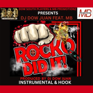 Rocko Did It (Instrumental & Hook)