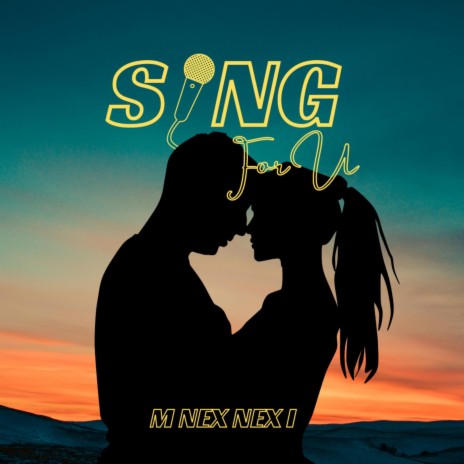 Sing For U | Boomplay Music
