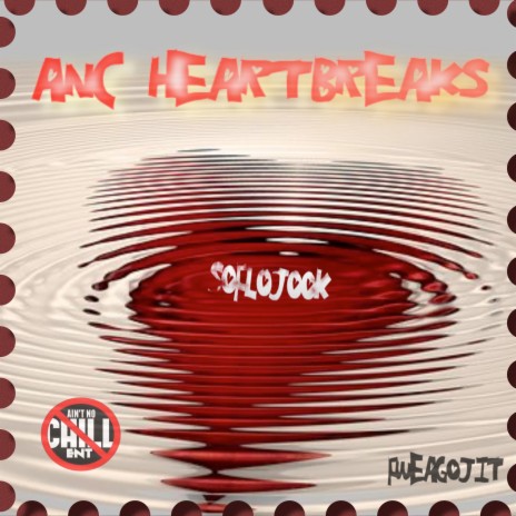 ANC Heartbreaks | Boomplay Music