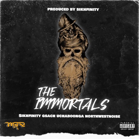The Immortals (feat. Gsach, Uchaboonga & Northwestnoise) | Boomplay Music