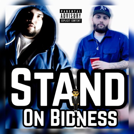Stand On Bidness ft. LazyboyAT | Boomplay Music