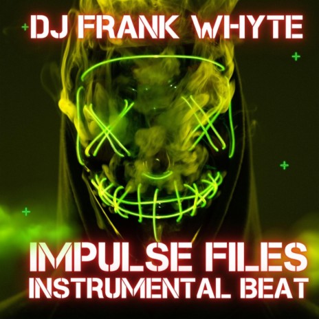 IMPULSE FILES | Boomplay Music