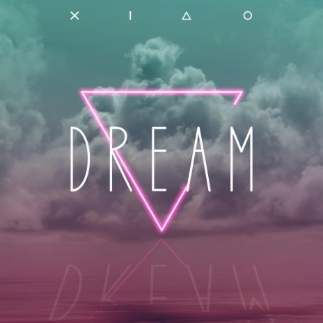 DREAM | Boomplay Music