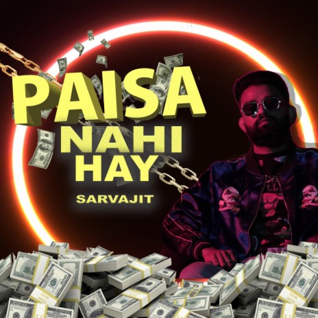 Paisa Nahi Hai | Boomplay Music