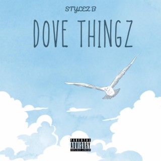 Dove Thingz