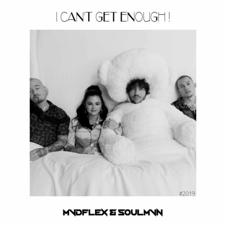 I Can't get enough (SOULMVN) | Boomplay Music