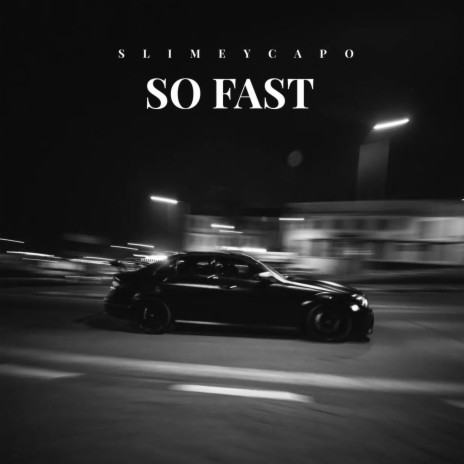 So fast | Boomplay Music