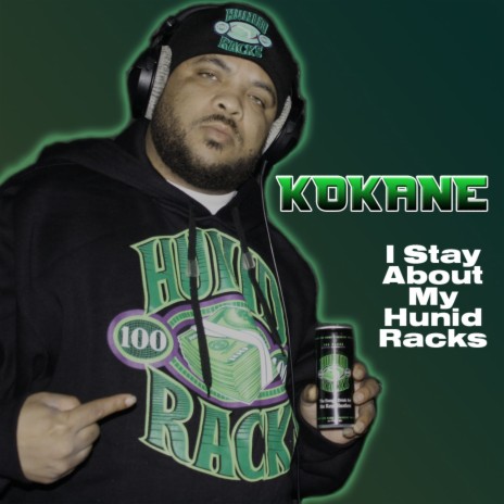 I Stay About My hunid Racks | Boomplay Music