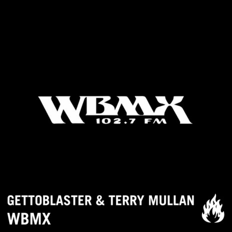 WBMX (Original Mix) ft. Terry Mullan