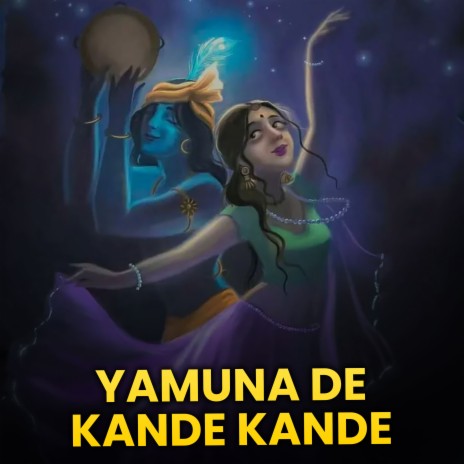 Yamuna De Kande Kande | Boomplay Music