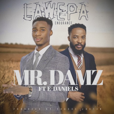 Lawepa ft. E-Daniels | Boomplay Music