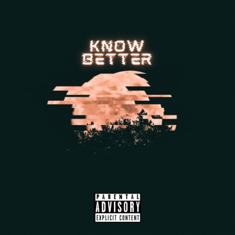 Know Better (Remastered)
