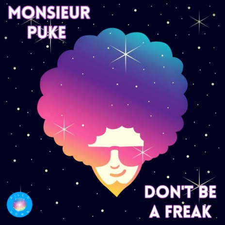 Don't Be A Freak (Original Mix)