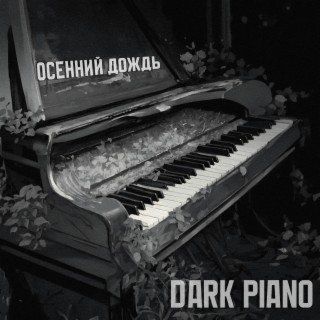 Dark Piano