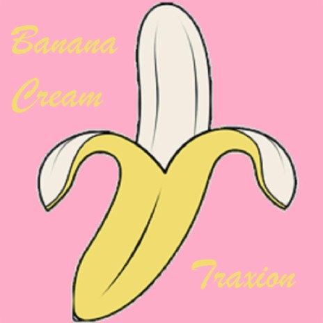 Banana Cream | Boomplay Music