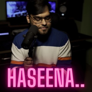 Haseena