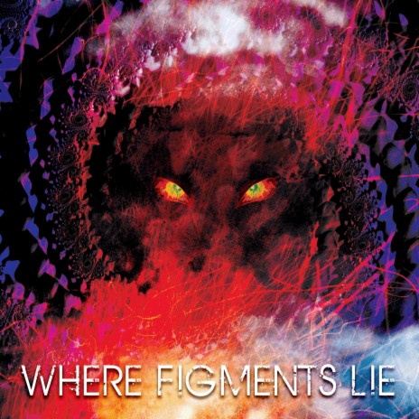 Where Figments Lie | Boomplay Music