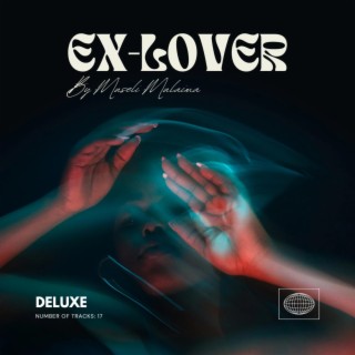 Ex-Lover (Deluxe)
