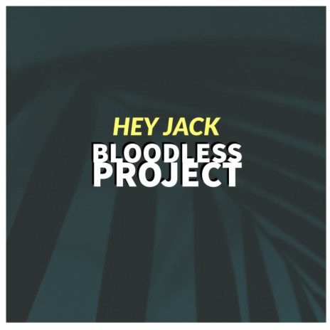 Bloodless Project (Original Mix)