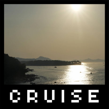 Cruise (Vinyl-Cut)