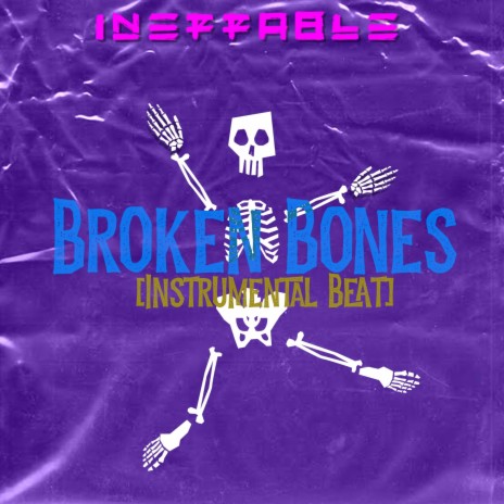 Broken Bones (Instrumental Metal Trap Beat) (Instrumental) | Boomplay Music
