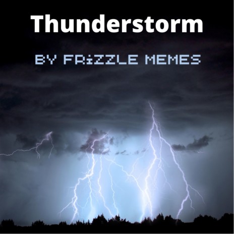 Thunderstorm | Boomplay Music