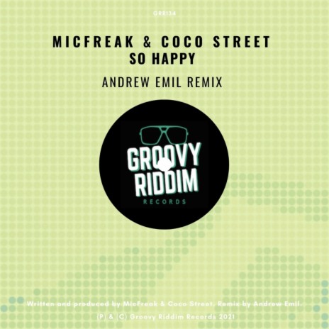 So Happy (Andrew Emil Dreamix) ft. Coco Street | Boomplay Music