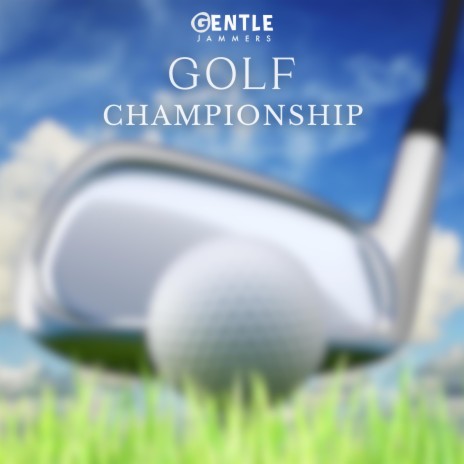 Golf Championship | Boomplay Music