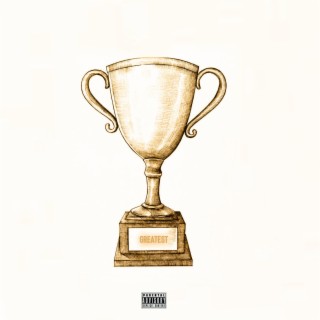 Greatest Trophy (High n Fly) lyrics | Boomplay Music
