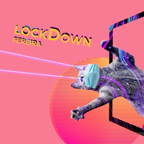 Lockdown Fereira | Boomplay Music