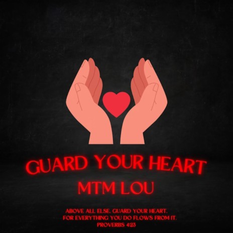 Guard Your Heart | Boomplay Music