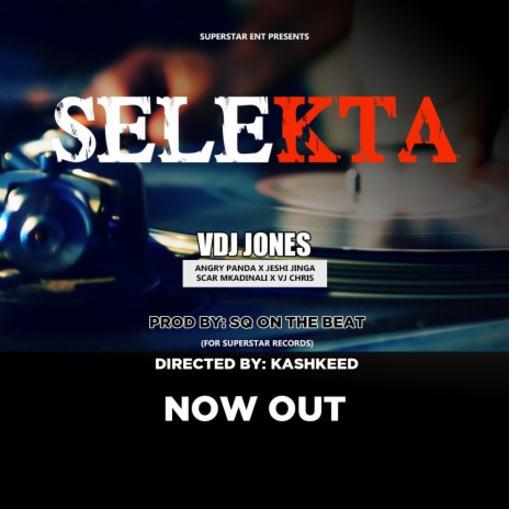 Selekta [Selector] ft. Jeshi Jinga, Angry Panda Clan, Scar Mkadinali & VJ Chris | Boomplay Music
