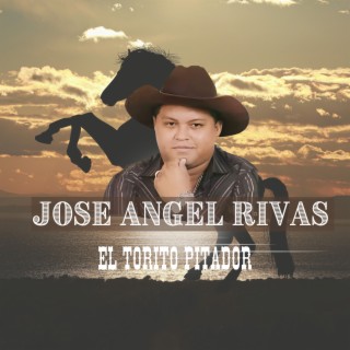 Jose Rivas El Torito Pitador