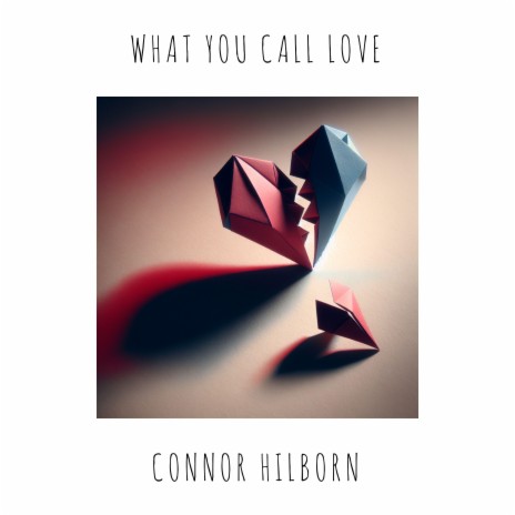 What You Call Love | Boomplay Music