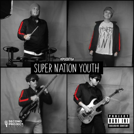 Super Nation Youth | Boomplay Music
