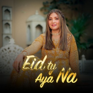 Eid ty Aya Na