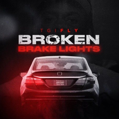 Broken Brake Lights | Boomplay Music