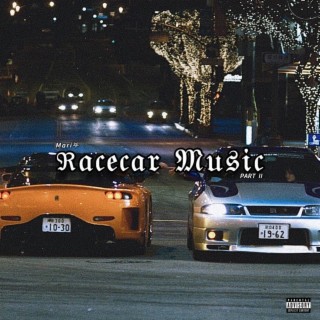 Racecar Music, Pt. 2