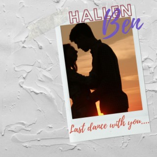 Last Dance with You
