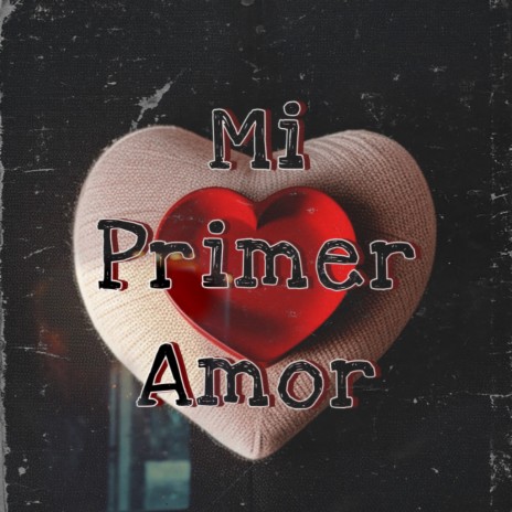 Mi Primer Amor ft. Baby Syko, Flow Malandro & El Wero Exclusivo | Boomplay Music