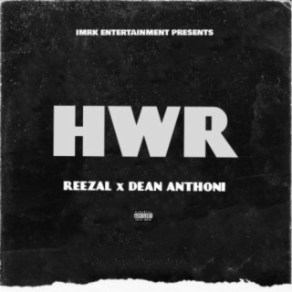 HWR (feat. Dean Anthoni)