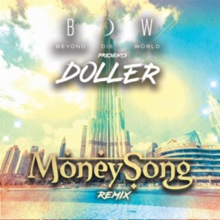 Money Song (feat. Doller)