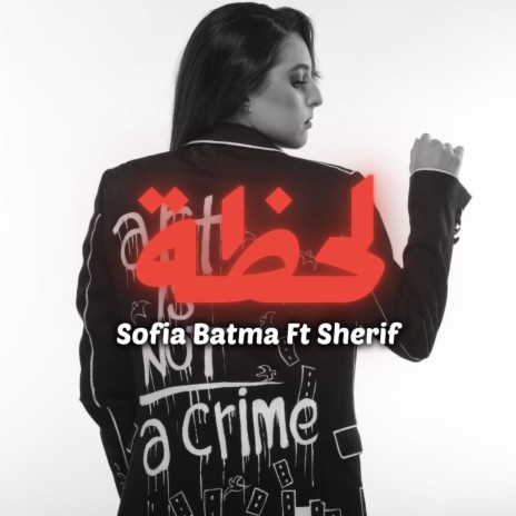 LA7DA-Sofia Batma ft. Sherif