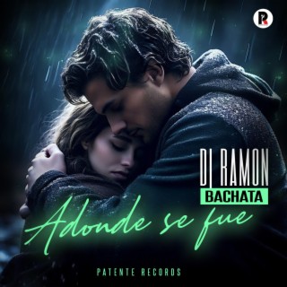 Adonde Se Fue (Bachata)