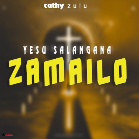 Yesu salangana zamailo | Boomplay Music
