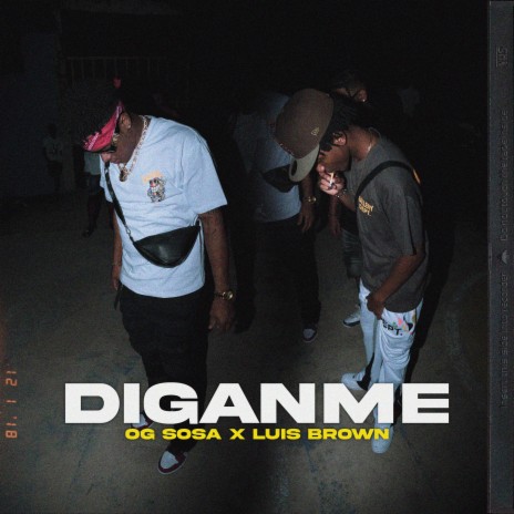 Diganme ft. Luis Brown | Boomplay Music