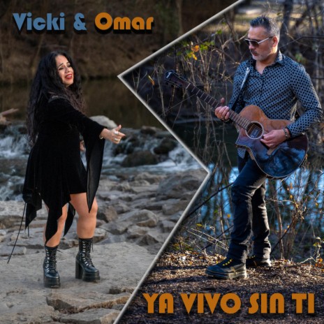Ya Vivo Sin Ti ft. Vicky Benites | Boomplay Music