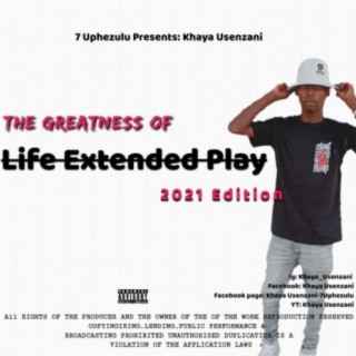 The Greatness Of Life Extended Play 2021 Edition