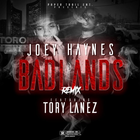 Badlands (Remix) [feat. Tory Lanez)] | Boomplay Music