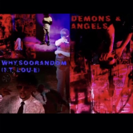 Demons And Angels ft. Lou-E